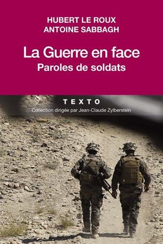 La guerre en face : Paroles de soldats von Editions Tallandier