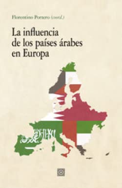 La influencia de los países árabes en Europa von SUSAETA