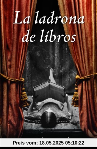 La ladrona de libros (NARRATIVA, Band 19113)