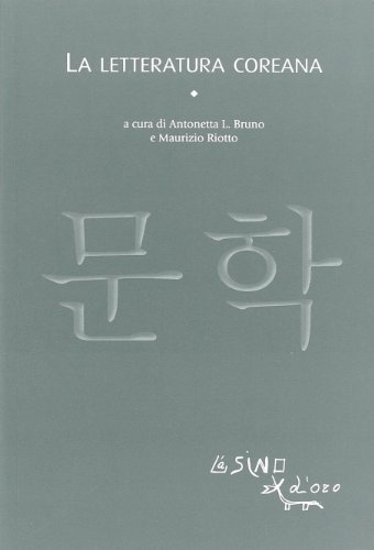 La letteratura coreana (Letterature) von L'Asino d'Oro