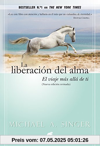 La liberación del alma : el viaje más allá de ti mismo (Advaita)
