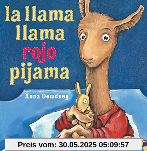 La llama llama rojo pijama (Spanish language edition)