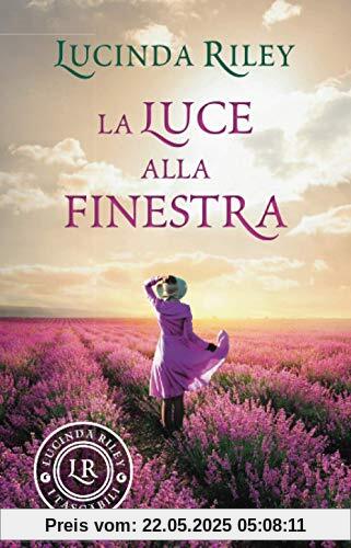 La luce alla finestra (I tascabili di Lucinda Riley)