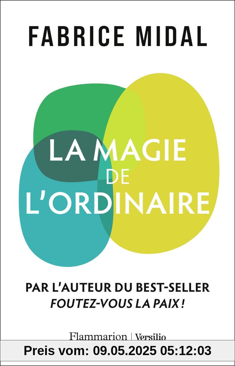 La magie de l'ordinaire