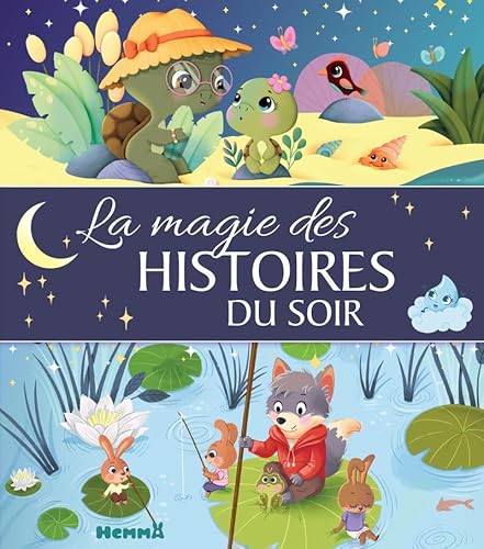 La magie des histoires du soir von HEMMA
