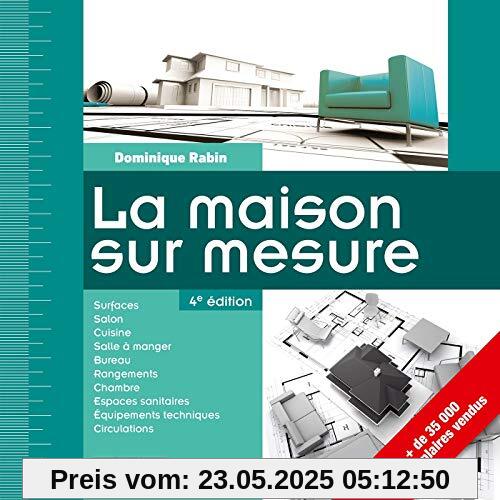 La maison sur mesure