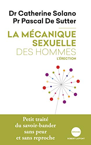 La mécanique sexuelle des hommes - tome 2 L'érection NE 2019 (02)