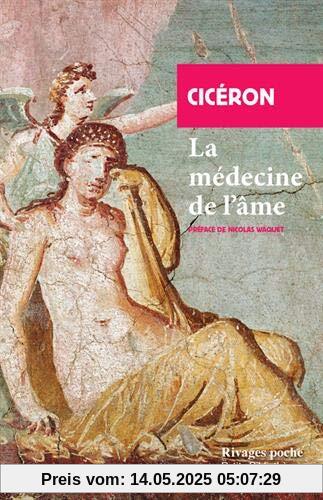 La médecine de l'âme (Rivages Poche Petite Bibliothèque)