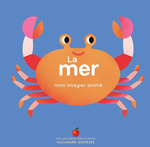 La mer: Mon imagier animé