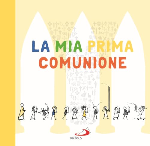 La mia Prima comunione. L'album dei ricordi di Youcat For Kids von San Paolo Edizioni