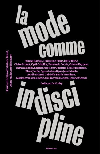 La mode comme indiscipline