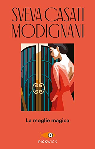 La moglie magica (Pickwick)
