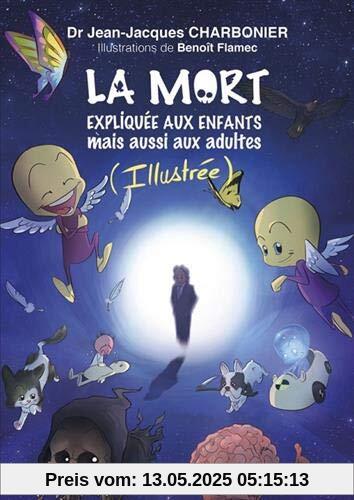 La mort expliquée aux enfants mais aussi aux adultes
