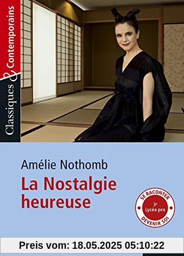 La nostalgie heureuse (Classiques & contemporains)