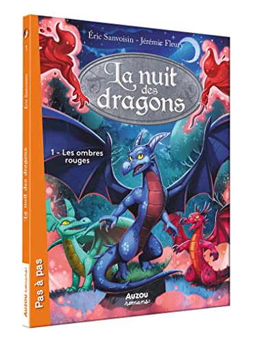 LA NUIT DES DRAGONS - TOME 1 - LES OMBRES ROUGES von AUZOU