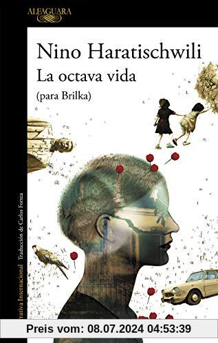 La octava vida (para Brilka) / The Eighth Life (for Brilka) (Literaturas)