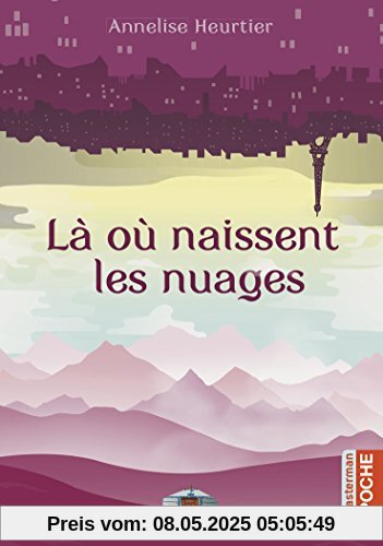 Là où naissent les nuages