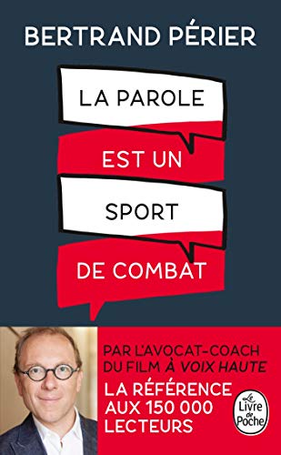 La parole est un sport de combat von Le Livre de Poche