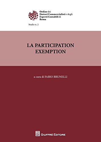 La participation exemption (Ord. dott. commerc. esperti contab. Roma) von Giuffrè