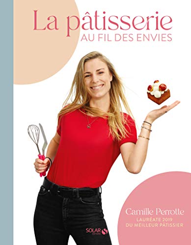 La pâtisserie au fil des envies von SOLAR