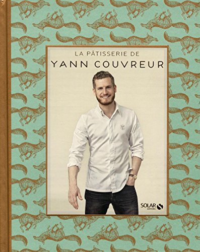 La pâtisserie de Yann Couvreur von SOLAR