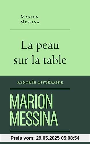 La peau sur la table