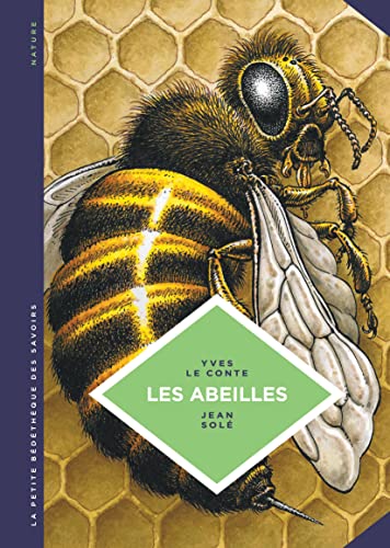 La petite Bédéthèque des Savoirs - Tome 20 - Les Abeilles. Les connaître pour mieux les protéger. von Le Lombard