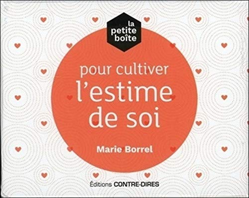La petite boîte pour cultiver l'estime de soi von CONTRE DIRES