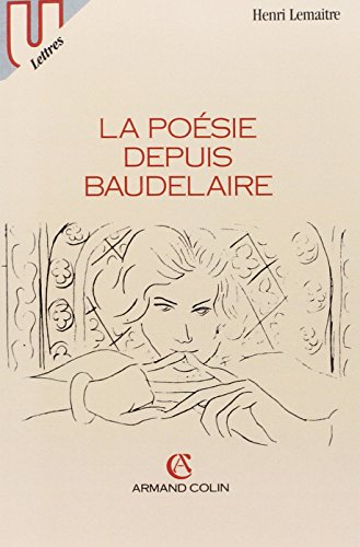 La poésie depuis Baudelaire