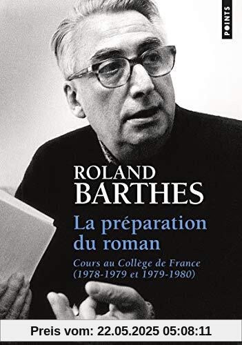 La préparation du roman : Cours au Collège de France (1978-1979 et 1979-1980)