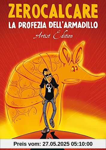 La profezia dell'armadillo. Artist edition