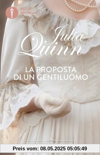 La proposta di un gentiluomo. Serie Bridgerton (Vol. 3) (Oscar bestsellers)