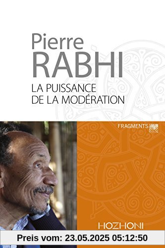 La puissance de la modération : Fragments