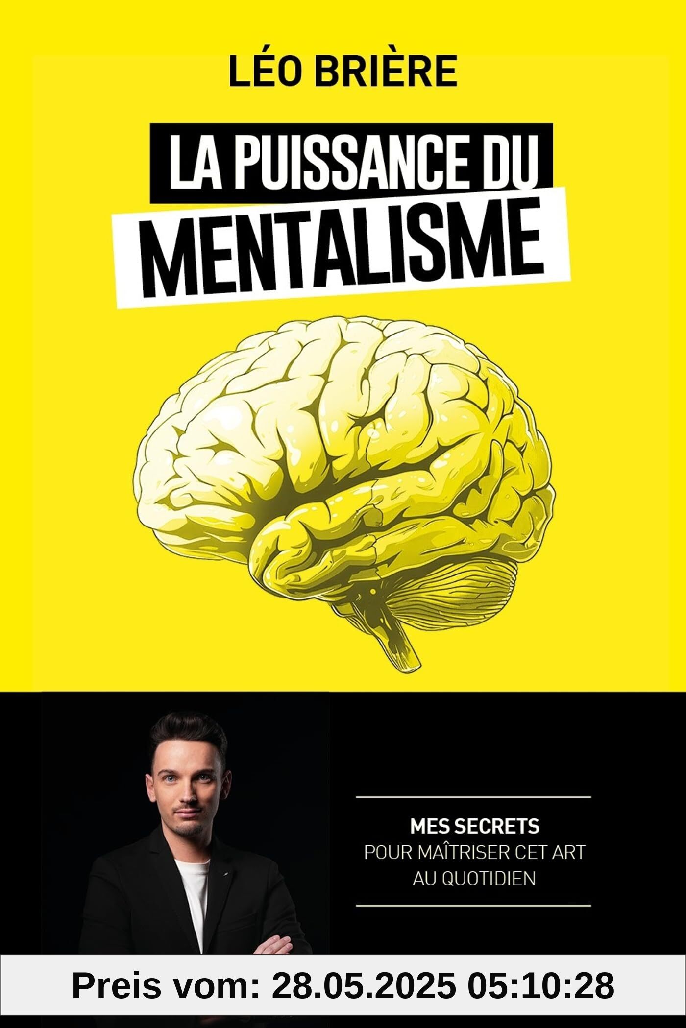 La puissance du mentalisme La puissance du mentalisme