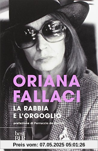 La rabbia e l'orgoglio