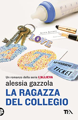 La ragazza del collegio (I Grandi TEA)