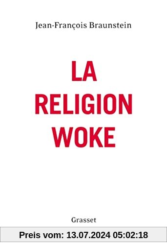 La religion woke: essai