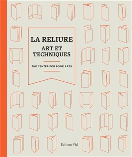 La reliure : art et techniques La reliure : art et techniques von VIAL