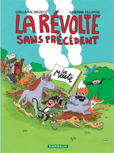 La révolte sans précédent von DARGAUD