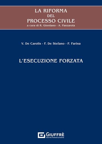 La riforma del processo civile. L'arbitrato von Giuffrè