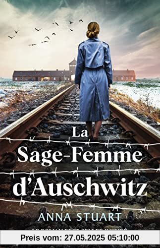 La sage-femme d'Auschwitz La sage-femme d'Auschwitz
