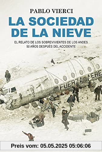 La sociedad de la nieve