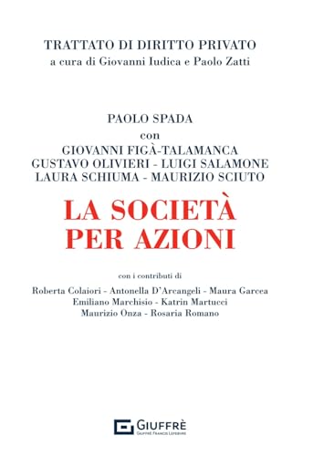 La società per azioni (Trattato di diritto privato) von Giuffrè