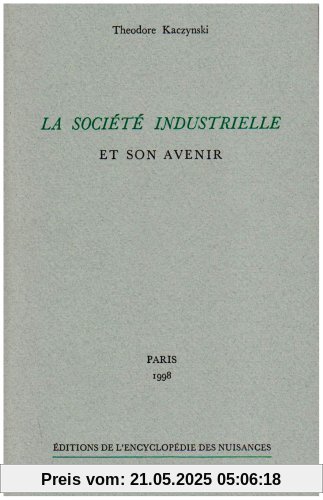 La société industrielle et son avenir