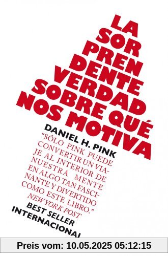 La sorprendente verdad sobre qué nos motiva (Sin colección)