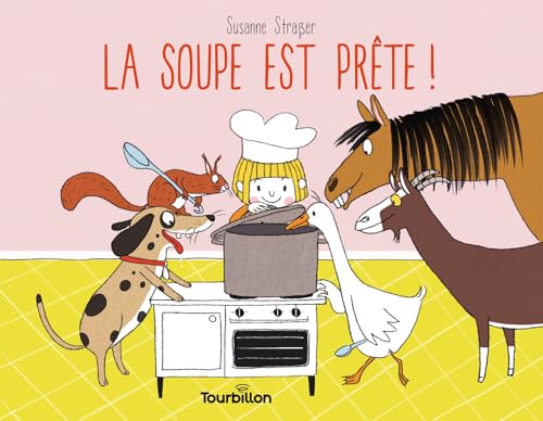 La soupe est prête ! von TOURBILLON