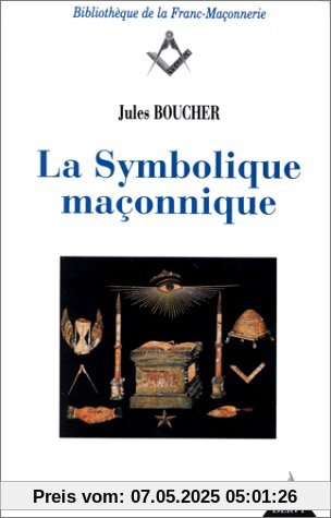 La symbolique maçonnique (Initiation)