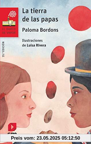 La tierra de las papas (El Barco de Vapor Roja, Band 90)