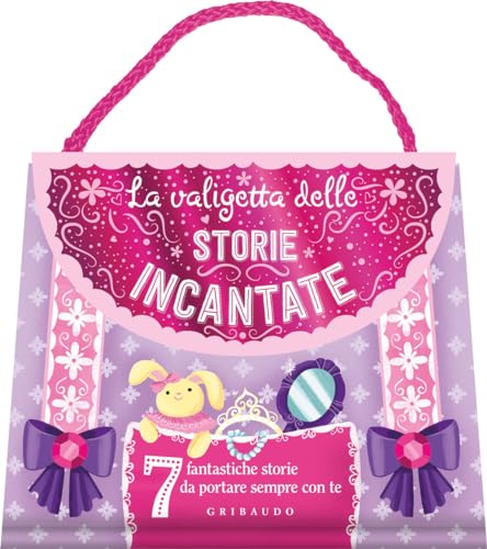 La valigetta delle storie incantate. Ediz. a colori (Le grandi raccolte) von Gribaudo