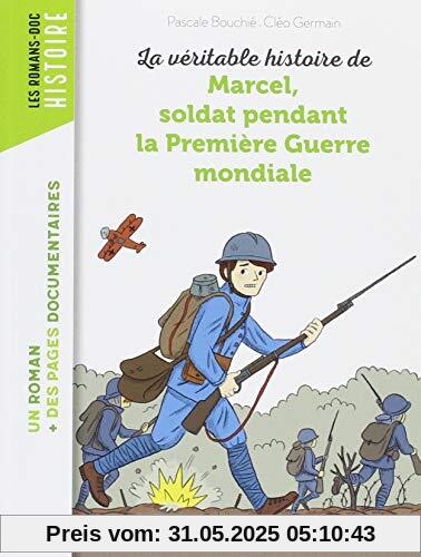 La véritable histoire de Marcel, soldat pendant la Première Guerre mondiale